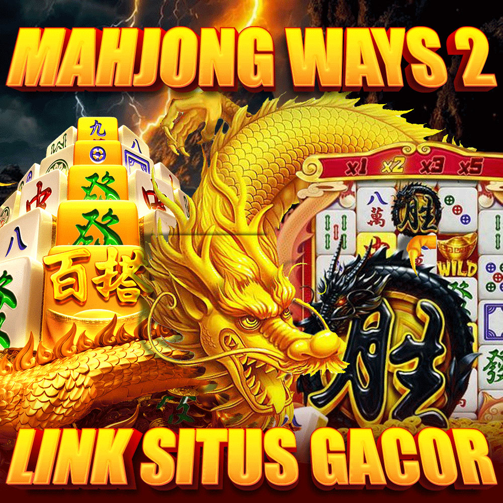 MAHJONG WAYS : Strategi Main Slot Gacor Terbaik